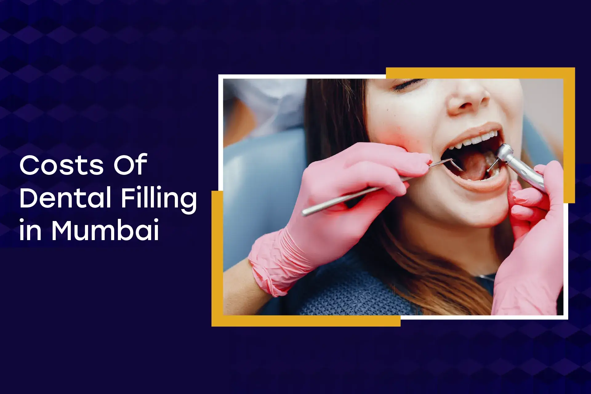 Dental Filling Cost In Mumbai